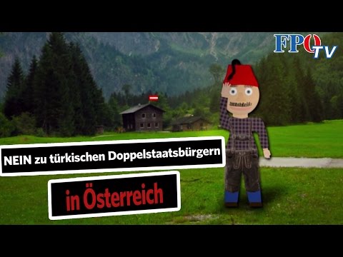 Nein zu türkischen Doppelstaatsbürgern in Österreich