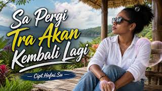Download lagu Lagu Pop Papua Romantis//Sa Pergi Tra Akan Kembali Lagi//Cipt.Hofni.Su mp3 Download lagu Lagu Pop Papua Romantis//Sa Pergi Tra Akan Kembali Lagi//Cipt.Hofni.Su mp3