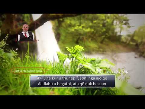 Surja JASIN - Hfz.Hajredin Hoxha