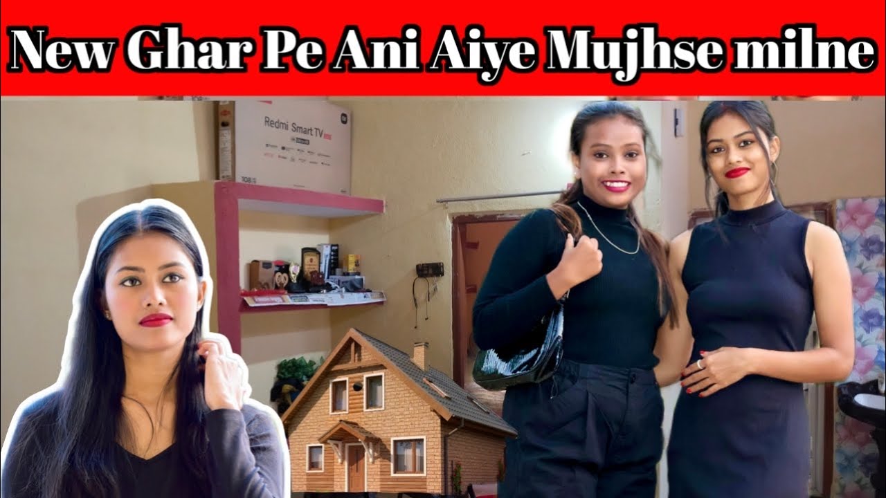 New Ghar Pe Ani Aiye Mujhse Milne 🥰 | Vlog | Manisha Sahu