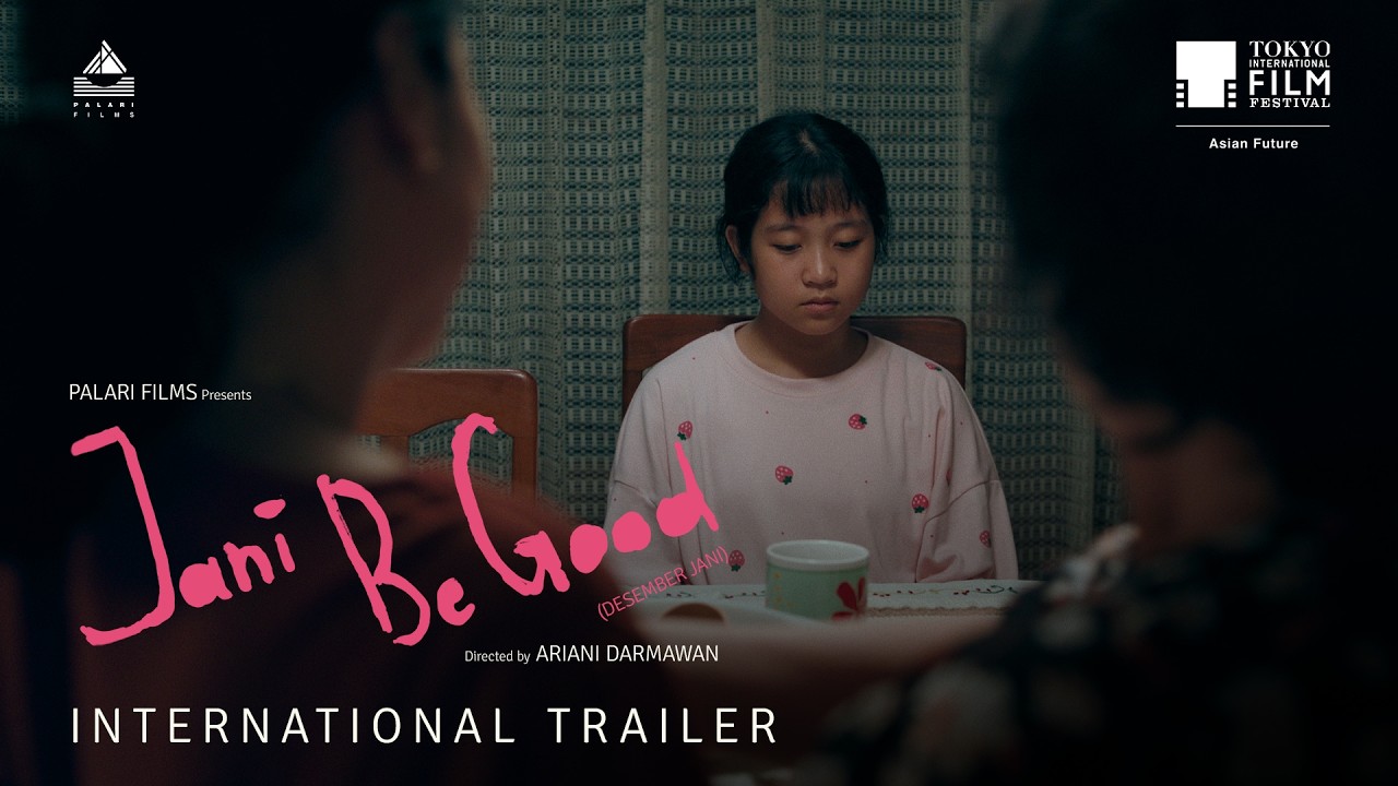 Miniature de la vidéo JANI BE GOOD (DESEMBER JANI) - OFFICIAL INTERNATIONAL TRAILER du film Desember Jani