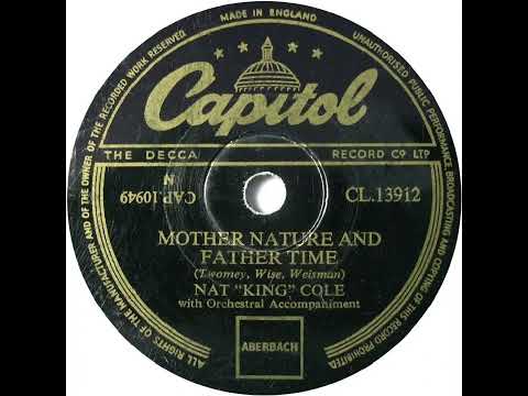UK New Entry 1953 (53) Nat ''King'' Cole - Mother Nature And Father Time