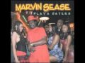 Marvin Sease - Cheatin' John