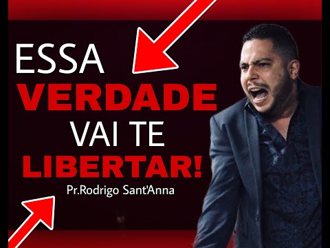 ESSA VERDADE VAI TE LIBERTAR | PR.RODRIGO SANTANNA