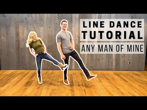 Any Man of Mine - our favorite **BEGINNER** LINE DANCE TUTORIAL