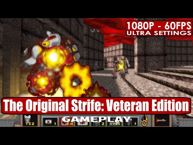 The Original Strife: Veteran Edition