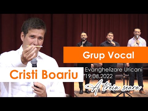 Evanghelizare Uricani - Cristi Boariu si Grupul Vocal Emanuel