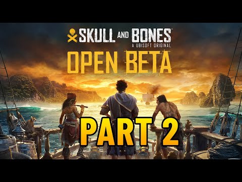 SKULL AND BONES Walkthrough Gameplay Part 2 - PIRATE SHIPS
