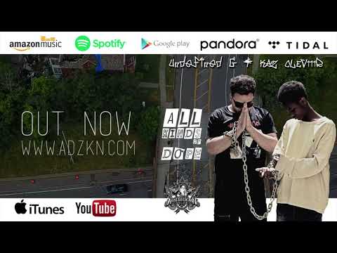 All Kinds of Dope by Southwest Gio & Kazzy The Gypsy [prod. by yoda.kai.vibes]  //  ADZKN