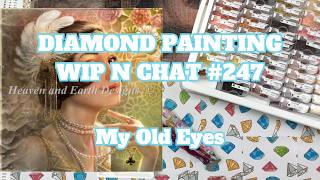 This Is Gonna Take A While . . . | Diamond Painting WIP n Chat 247