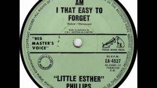 Esther Phillips - Am I That Easy To Forget