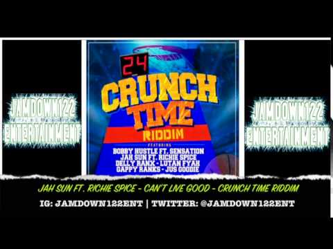 Jah Sun Ft Richie Spice - Can’t Live Good - Audio - Crunch Time Riddim [Dynasty Records] - 2014