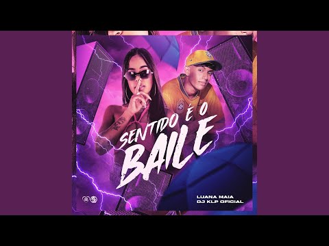 Sentido É o Baile