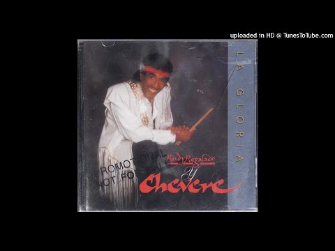 LO QUE FUE MACHITO - RUDY REGALADO Y CHEVERE - 1994 - ALBUM # 200 - TEMA : 1875