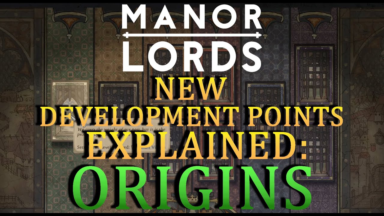 Manor Lords Development Points Explained: Origins