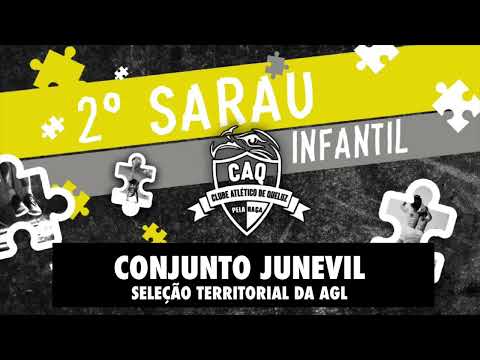 2º Sarau Infantil CAQ '23 - Conjunto Juvenil da Seleção Territorial da AGL