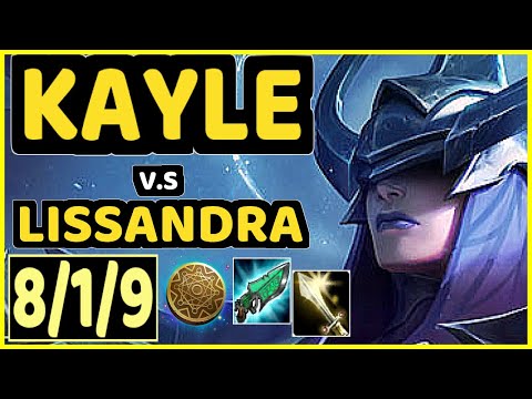 ABLAZEOLIVE (KAYLE) vs LISSANDRA - 8/1/9 KDA MID CHALLENGER GAMEPLAY - NA