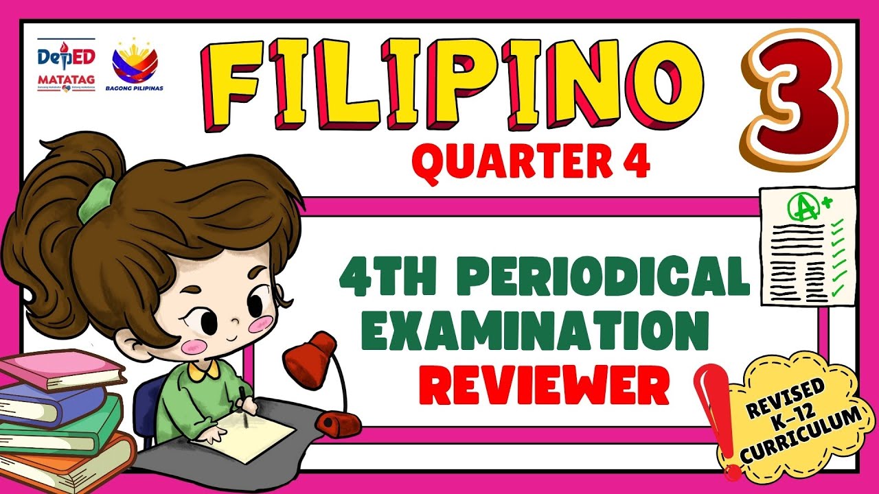 Grade 3 Filipino 3 Fourth Periodical Test Reviewer - Quarter 4  Revised K-12 #reviewer #grade3 #test
