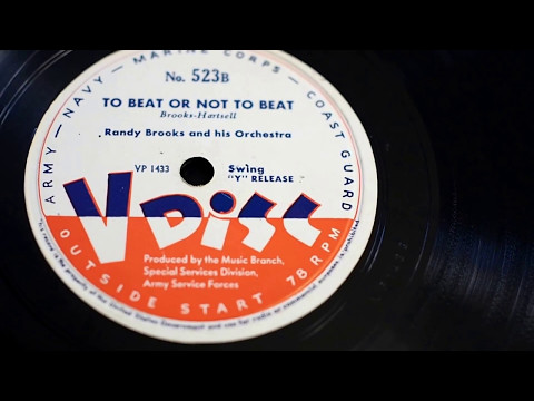 "To Beat or Not To Beat" - Randy Brooks and his Orchestra