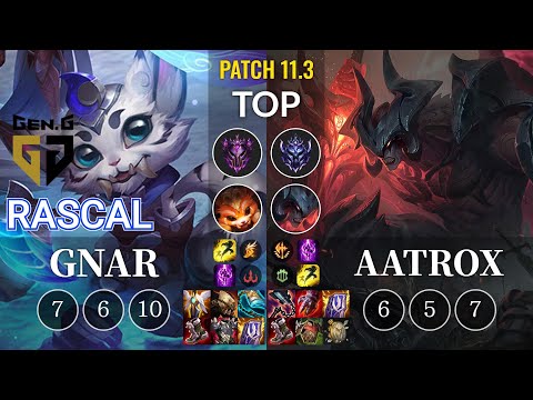 GEN Rascal Gnar vs Aatrox Top - KR Patch 11.3