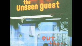 The Unseen Guest - Out There