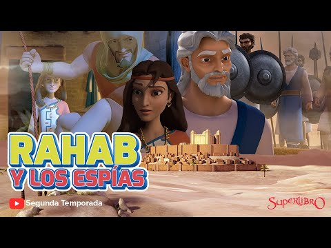 Superlibro - Rahab y los espías - Temporada 2 Episodio 4 - Episodio Completo (HD Version Oficial)