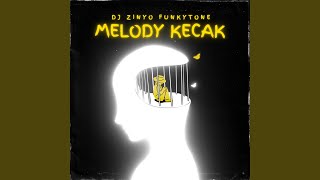Download lagu Melody Kecak - Funkytone mp3