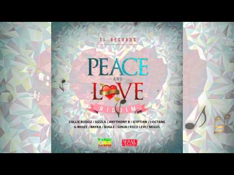 Peace & Love Riddim Mix @DrBeanSoundz  @tjrecords