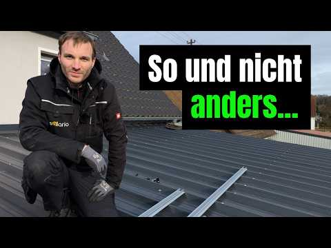 PV mounting on trapezoidal sheet metal: Do it better than the "pros"! (Mega Tutorial from A-Z 2026)