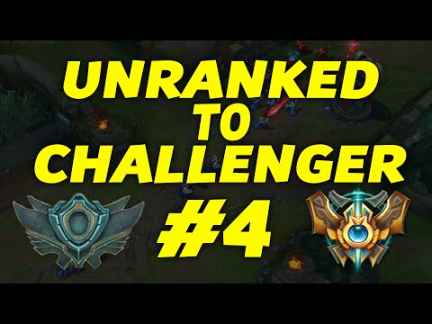 UNRANKED to CHALLENGER: Game 4