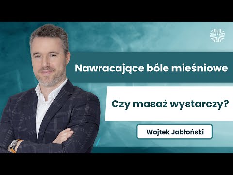 Nawracające bóle mięśniowe - czy masaż wystarczy?
