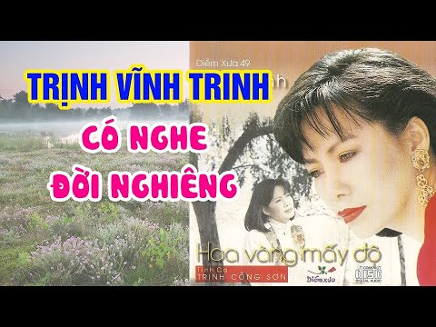 Có nghe đời nghiêng Sheet - Trịnh Vĩnh Trinh