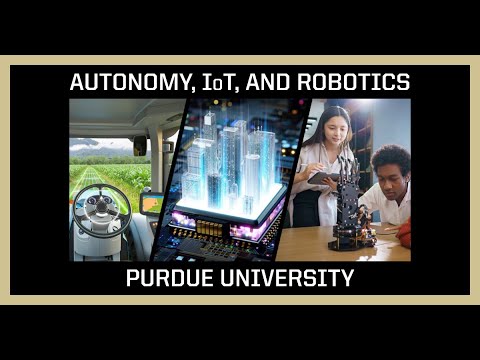 Autonomy, Internet of Things (IoT), and Robotics Professional Master's Programs: Purdue University