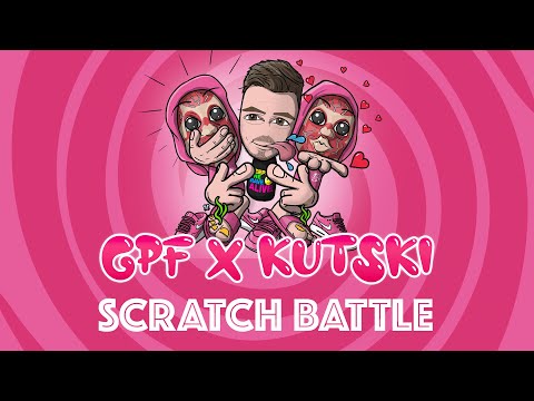 Kutski vs GPF SCRATCH BATTLE!!!!