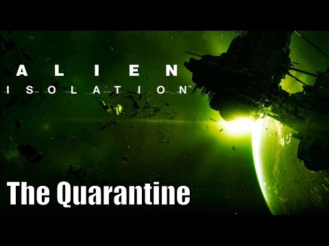 Alien Isolation - Mission 5 - The Quarantine - 100% Collectibles