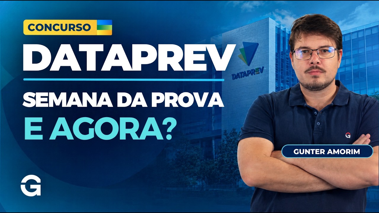 DATAPREV 2026 | Reta Final: Como Revisar na Semana da Prova?