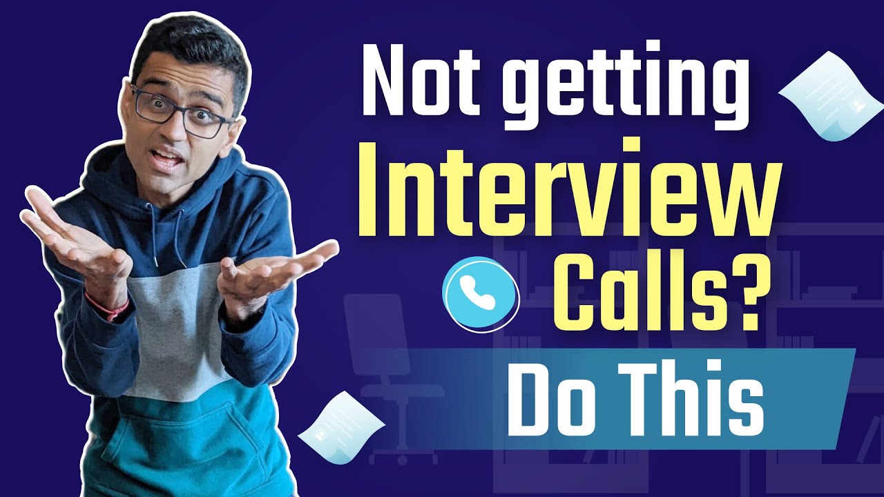 Not getting any interview calls? Do this. |  How to get interview calls?