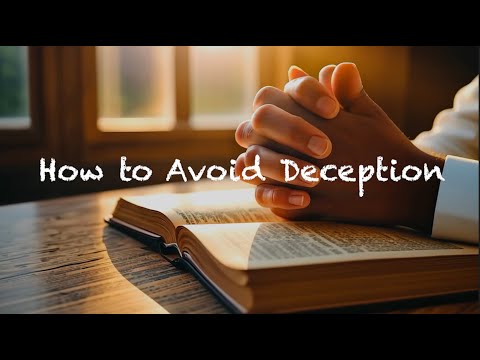How to Avoid Deception