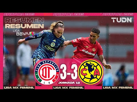 Highlights and goals | Toluca vs. América | Liga MX Femenil - Matchday 12 Apertura 2025 | TUDN