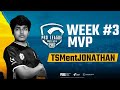 PMPL South Asia S1 Week 3 MVP - TSMent Jonathan