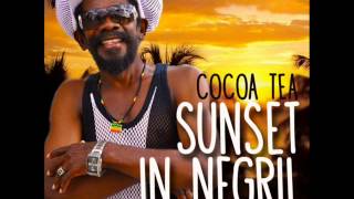 Cocoa Tea - Sunset In Negril | March 2014 | Roaring Lion Records LTD