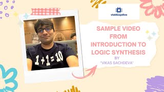 Introduction to Logic Synthesis