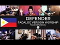 Defender - Tagalog Version Worship with Lyrics - Tagapagtanggol - gloryfall