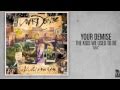 Your Demise - MMX 