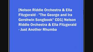 Nelson Riddle Orchestra &amp; Ella Fitzgerald - Just Another Rhumba