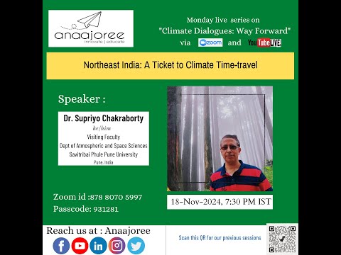 Northeast India: A Ticket to Climate Time-travel