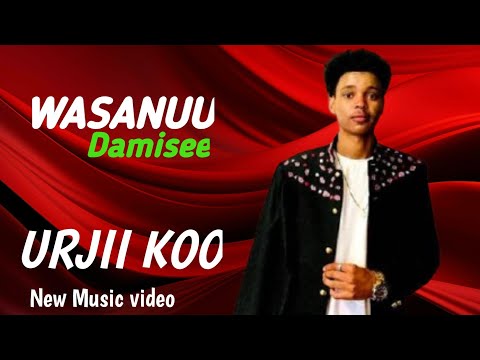 Wasanuu Damisee SOROOROO_ new oromoo music