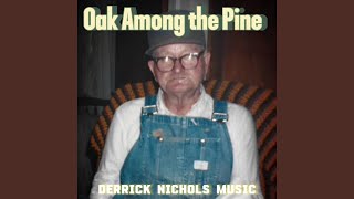 Oak Among the Pine