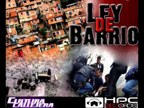 Ley De Barrio - Cultura Callejera(Doble C)