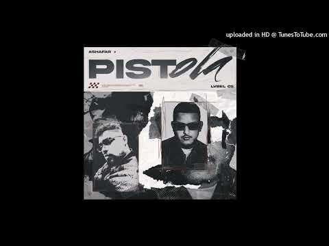 Lvbel C5 & Ashafar - Pistola (Official Audio)